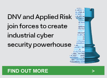 DNV and Applied Risk join forces to create industrial cyber security powerhouse